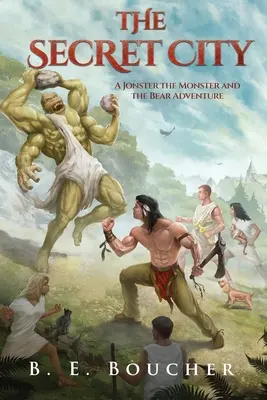 Tajné mesto: Dobrodružstvo príšerky Jonstera a medveďa - The Secret City: A Jonster the Monster and the Bear Adventure