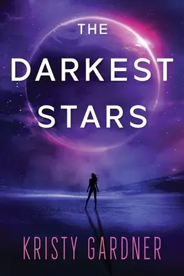 Najtemnejšie hviezdy - The Darkest Stars