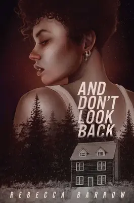 A nepozeraj sa späť - And Don't Look Back