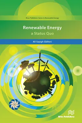 Obnoviteľné zdroje energie; status quo - Renewable Energy; A Status Quo