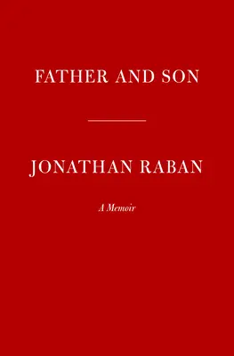Otec a syn: Spomienky - Father and Son: A Memoir