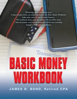 Základný pracovný zošit o peniazoch: Spôsoby, ako znížiť osobný finančný stres - Basic Money Workbook: Ways to Help Reduce Personal Financial Stress
