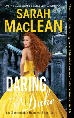 Odvážny a vojvoda: Vydanie románu: Temná a pikantná historická romanca - Daring and the Duke: A Dark and Spicy Historical Romance