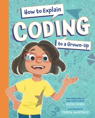 Ako vysvetliť dospelému kódovanie - How to Explain Coding to a Grown-Up