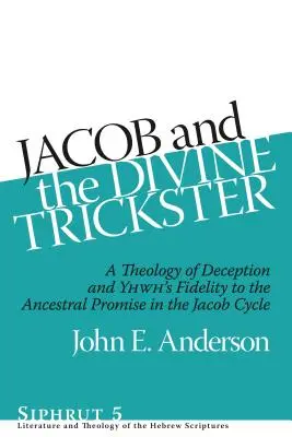 Jakub a božský trikster: Teológia podvodu a vernosť YHWH rodovému prísľubu v Jákobovom cykle - Jacob and the Divine Trickster: A Theology of Deception and YHWH's Fidelity to the Ancestral Promise in the Jacob Cycle