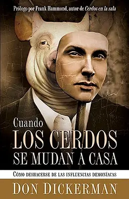 Cuando Los Cerdos Se Mudan a Casa = Keď sa prasatá nasťahujú - Cuando Los Cerdos Se Mudan a Casa = When Pigs Move in