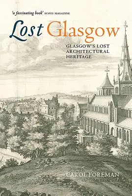 Stratený Glasgow - Lost Glasgow