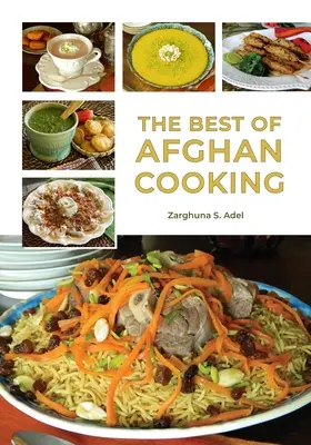 To najlepšie z afganskej kuchyne - The Best of Afghan Cooking