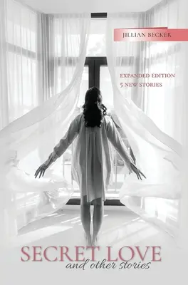 Tajná láska a iné príbehy - Secret Love and other stories