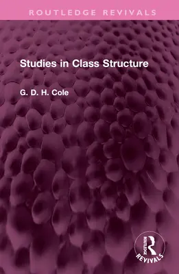 Štúdie o triednej štruktúre - Studies in Class Structure