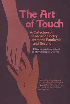 Umenie dotyku: Zbierka prózy a poézie z obdobia pandémie a po nej - The Art of Touch: A Collection of Prose and Poetry from the Pandemic and Beyond