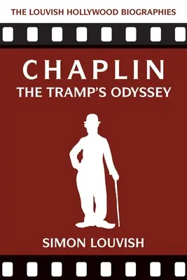 Chaplin: Trampova odysea - Chaplin: The Tramp's Odyssey
