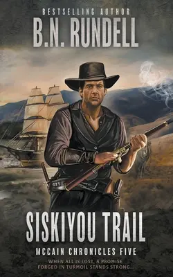 Siskiyou Trail: Klasická westernová séria - Siskiyou Trail: A Classic Western Series