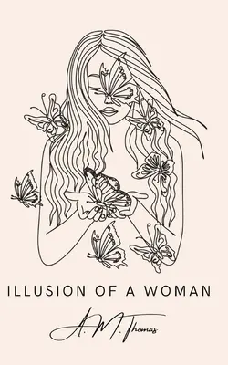 Ilúzia ženy - Illusion of a Woman