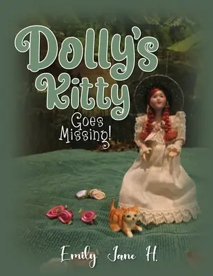 Dollyina mačička sa stratila! - Dolly's Kitty Goes Missing!