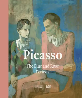 Picasso: Modré a ružové obdobie - Picasso: The Blue and Rose Periods