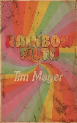 Dúhová špina - Rainbow Filth