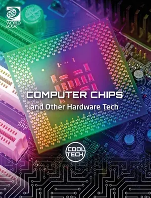 Pohodová technika 2: Počítačové čipy a iný hardvér - Cool Tech 2: Computer Chips and Other Hardware Tech