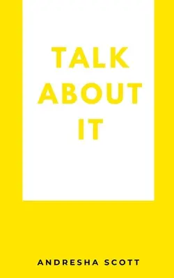 Talk About It (Hovoriť o tom) - Talk About It