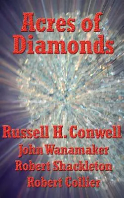 Akry diamantov - Acres of Diamonds