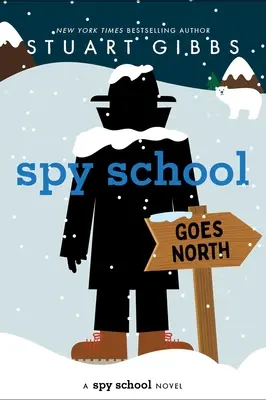 Špiónska škola ide na sever - Spy School Goes North