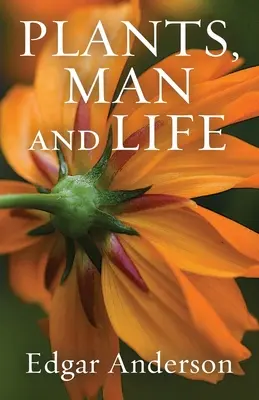 Rastliny, človek a život - Plants, Man and Life