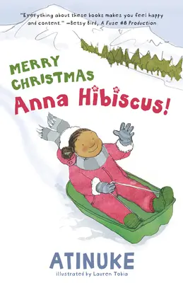 Veselé Vianoce, Anna Hibiscus! - Merry Christmas, Anna Hibiscus!