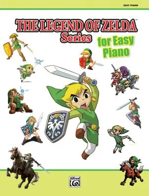 The Legend of Zelda for Easy Piano: Sólové skladby pre klavír: Jednoduché sóla pre klavír - The Legend of Zelda for Easy Piano: Easy Piano Solos