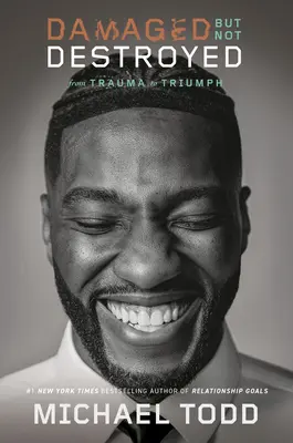 Poškodený, ale nie zničený: Od traumy k triumfu - Damaged But Not Destroyed: From Trauma to Triumph