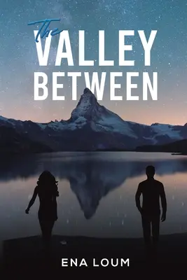 Údolie medzi - The Valley Between