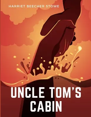 Chalúpka strýčka Toma - Uncle Tom's Cabin