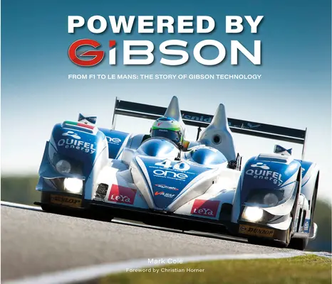 Powered by Gibson: Príbeh vozidiel V8, ktoré vyhrali Le Mans - Powered by Gibson: The Story of the V8s That Won Le Mans