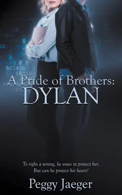 Pýcha bratov: Dylan - A Pride of Brothers: Dylan