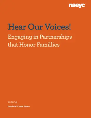 Vypočujte si naše hlasy! Zapojenie do partnerstiev, ktoré si ctia rodiny - Hear Our Voices!: Engaging in Partnerships That Honor Families