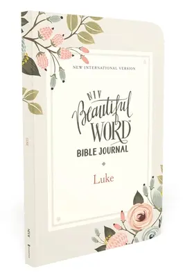 Niv, Biblický časopis Krásne slovo, Lukáš, brožovaná väzba, pohodlná tlač - Niv, Beautiful Word Bible Journal, Luke, Paperback, Comfort Print