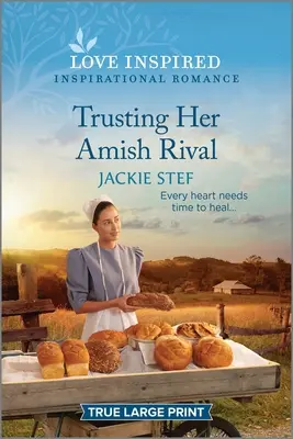 Dôverovať svojmu amišskému rivalovi: Povznášajúca inšpiratívna romanca - Trusting Her Amish Rival: An Uplifting Inspirational Romance