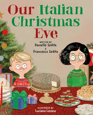 Náš taliansky Štedrý večer - Our Italian Christmas Eve
