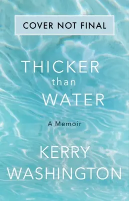 Hustejšie ako voda: A Memoir - Thicker Than Water: A Memoir