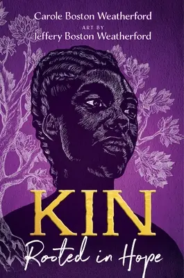 Príbuzní: Zakorenení v nádeji - Kin: Rooted in Hope