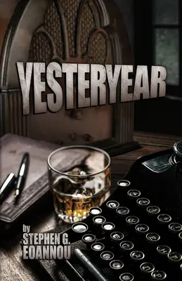 Minulosť - Yesteryear