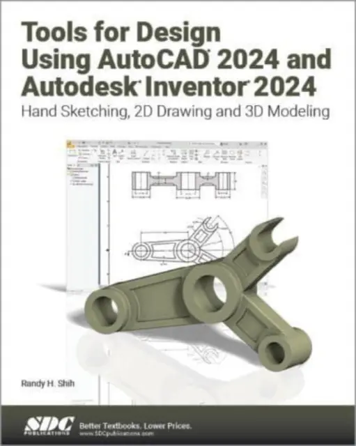 Nástroje na navrhovanie pomocou AutoCAD 2024 a Autodesk Inventor 2024 - ručné skicovanie, 2D kreslenie a 3D modelovanie - Tools for Design Using AutoCAD 2024 and Autodesk Inventor 2024 - Hand Sketching, 2D Drawing and 3D Modeling