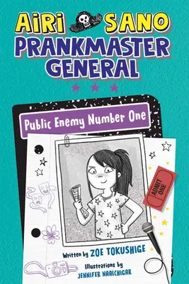 Airi Sano, Prankmaster General: Verejný nepriateľ číslo jeden - Airi Sano, Prankmaster General: Public Enemy Number One