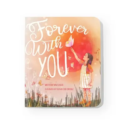 Navždy s tebou: Nekonečná láska k rodine - Forever with You: An Endless Love of Family