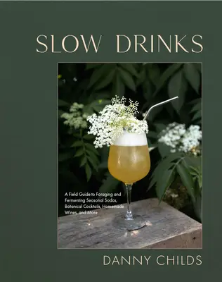 Pomalé nápoje - Slow Drinks