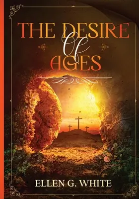 Túžba vekov - The Desire of Ages