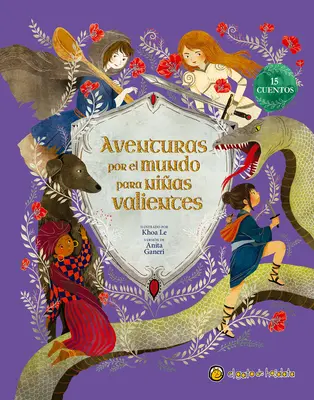 Aventuras Por El Mundo Para Nias Valientes / Rozprávky pre nebojácne dievčatá - Aventuras Por El Mundo Para Nias Valientes / Fairy Tales for Fearless Girls