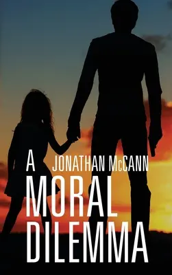 Morálna dilema - A Moral Dilemma