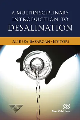 Multidisciplinárny úvod do odsoľovania - A Multidisciplinary Introduction to Desalination