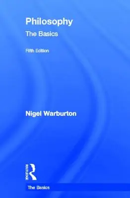 Filozofia: Základy: Základy: Filozofia: Základy - Philosophy: The Basics: The Basics