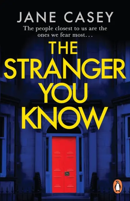 Cudzinca poznáš - Strhujúci detektívny kriminálny triler od autora bestselleru - Stranger You Know - The gripping detective crime thriller from the bestselling author